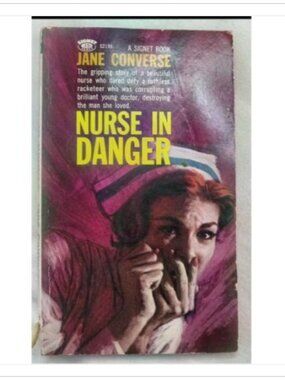 Nurse in Danger Signet Books 1st 1962 PB